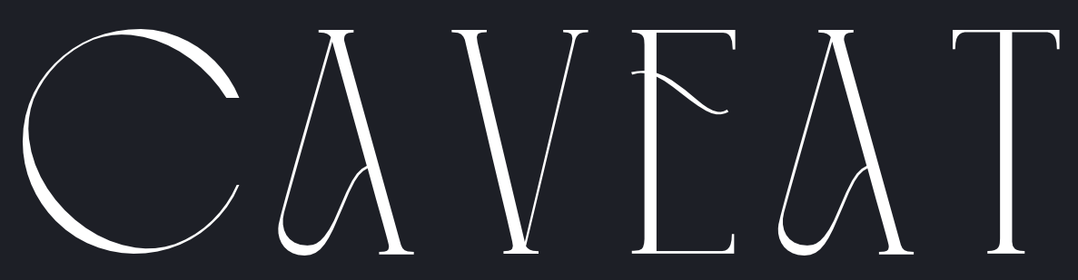 CAVEAT